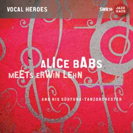 Alice Babs Meets Erwin Lehn & His Südfunk Tanzorchester