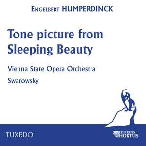 Humperdinck: Tone Picture from Sleeping Beauty