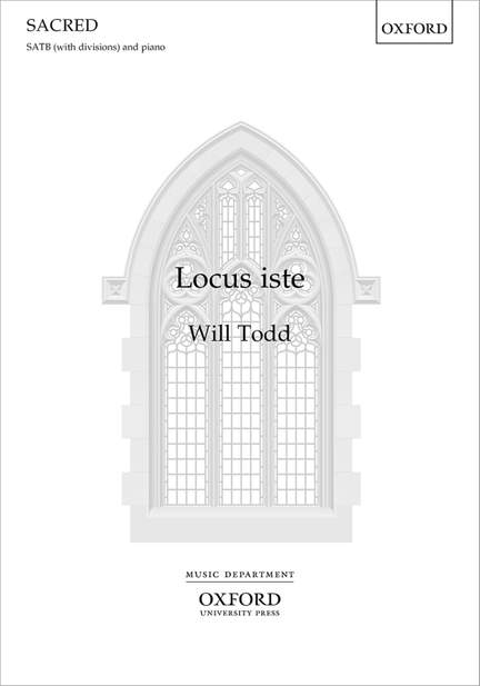 Todd, Will: Locus iste