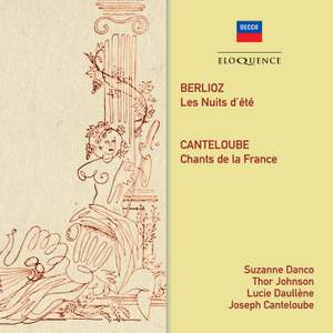 Berlioz: Les Nuits d'été & Canteloube: Chants de France