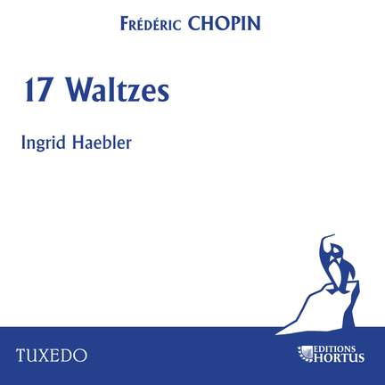 Chopin: 17 Waltzes