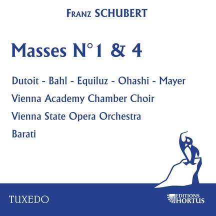 Schubert: Masses No. 1 & 4