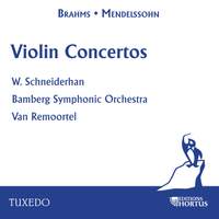 Brahms & Mendelssohn: Violon Concertos