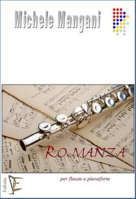 Michele Mangani: Romanza Per Flauto e Pianoforte