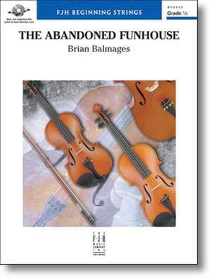 Brian Balmages: The Abandoned Funhouse