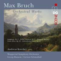 Bruch: Symphony No. 2 & Violin Concerto No. 3