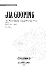 Jia Guoping: The Wind Passing Through the Vast World