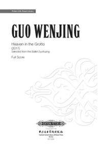 Guo Wenjing: Heaven in the Grotto