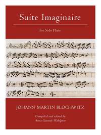 Johann Martin Blochwitz: Suite Imaginaire