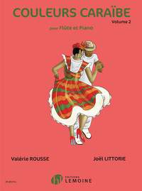 Valérie Rousse_Joël Littorie: Couleurs Caraibe Vol.2