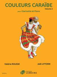 Valérie Rousse_Joël Littorie: Couleurs Caraibe Vol.2