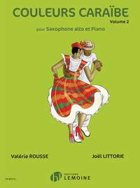 Valérie Rousse_Joël Littorie: Couleurs Caraibe Vol.2