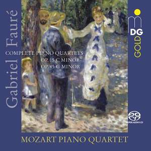 Fauré: Piano Quartets Nos 1 & 2