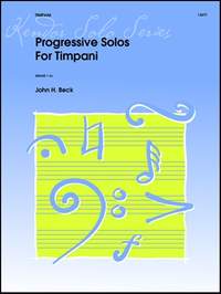 John H. Beck: Progressive Solos For Timpani