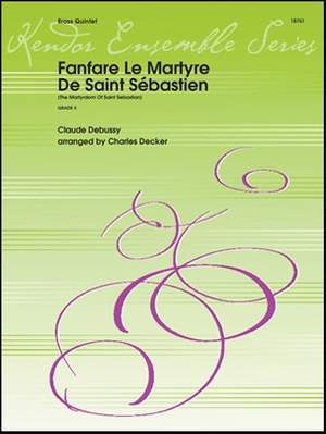 Claude Debussy: Fanfare Le Martyre De Saint Sebastien