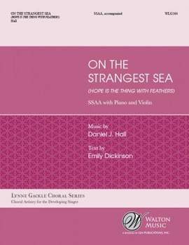 Daniel J. Hall: On the Strangest Sea