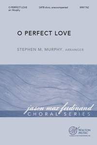 Joseph Barnby: O Perfect Love