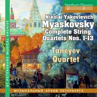 Miaskovsky: Complete String Quartets Nos. 1-13