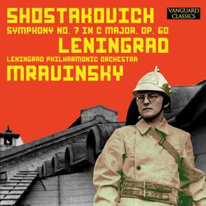 Shostakovich: Symphony No.7, Op. 60 'Leningrad'