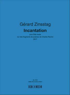 Gérard Zinsstag: Incantation
