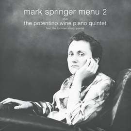 Menu 2 & Potentino Wine Piano Quintet