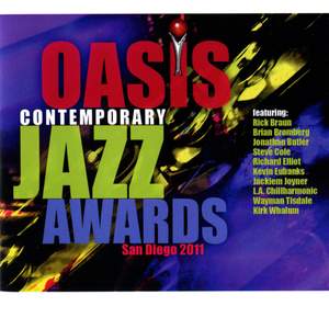 Oasis Contemporary Jazz Awards : San Diego 2011