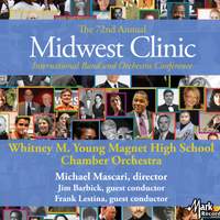 2018 Midwest Clinic: Whitney M. Young Magnet High School Chamber Orchestra (Live)