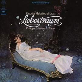 Entremont Plays Favorite Melodies of Liszt