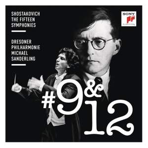 Shostakovich: Symphonies Nos. 9 & 12