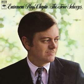 Entremont Plays Chopin: The Four Scherzos