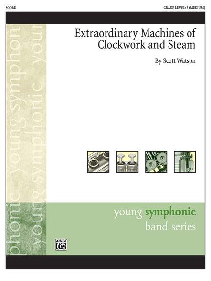 Watson, Scott: Extra. Machines Clockwork (c/b score)