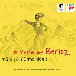 Je n'aime pas Berlioz, mais ça j'aime bien !