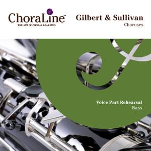 Gilbert & Sullivan: Choruses
