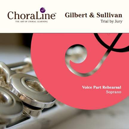 Gilbert & Sullivan: Trial by Jury