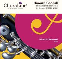 Goodall: Eternal Light & The Lord Is My Shepherd (Psalm 23)