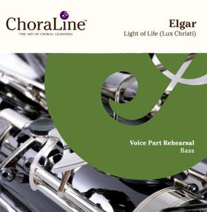 Elgar: Light of Life (Lux Christi)