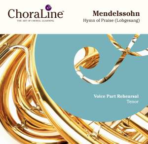 Mendelssohn: Hymn of Praise (Lobsegang, Symphony No. 2)