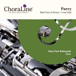 Parry: I Was Glad / Blest Pair of Sirens (4 and 8 part versions)