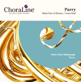 Parry: I Was Glad / Blest Pair of Sirens (4 and 8 part versions)