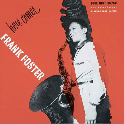 Here Comes Frank Foster