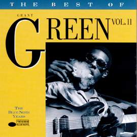 The Best Of Grant Green