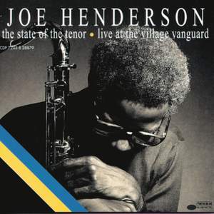 The State Of The Tenor: Live At The Village Vanguard