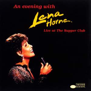 An Evening With Lena Horne: Live At The Supper Club