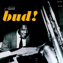 The Amazing Bud Powell, Bud!