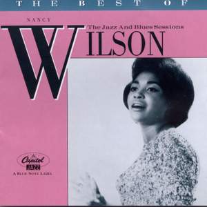 The Best Of Nancy Wilson: The Jazz And Blues Sessions Product Image