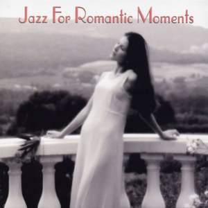 Jazz For Romantic Moments