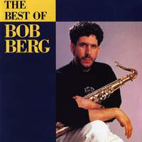 The Best Of Bob Berg