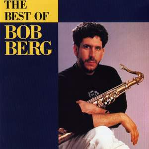 The Best Of Bob Berg