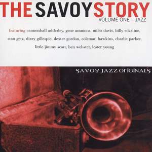 The Savoy Story, Vol. 1: Jazz