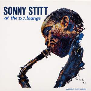 Sonny Stitt At The D. J. Lounge